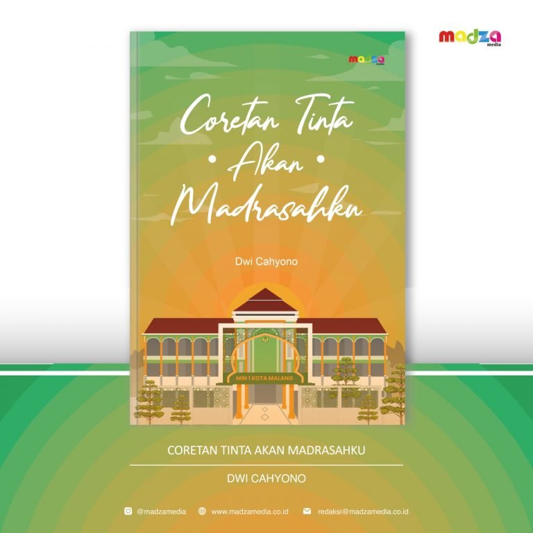 Coretan Tinta akan Madrasahku